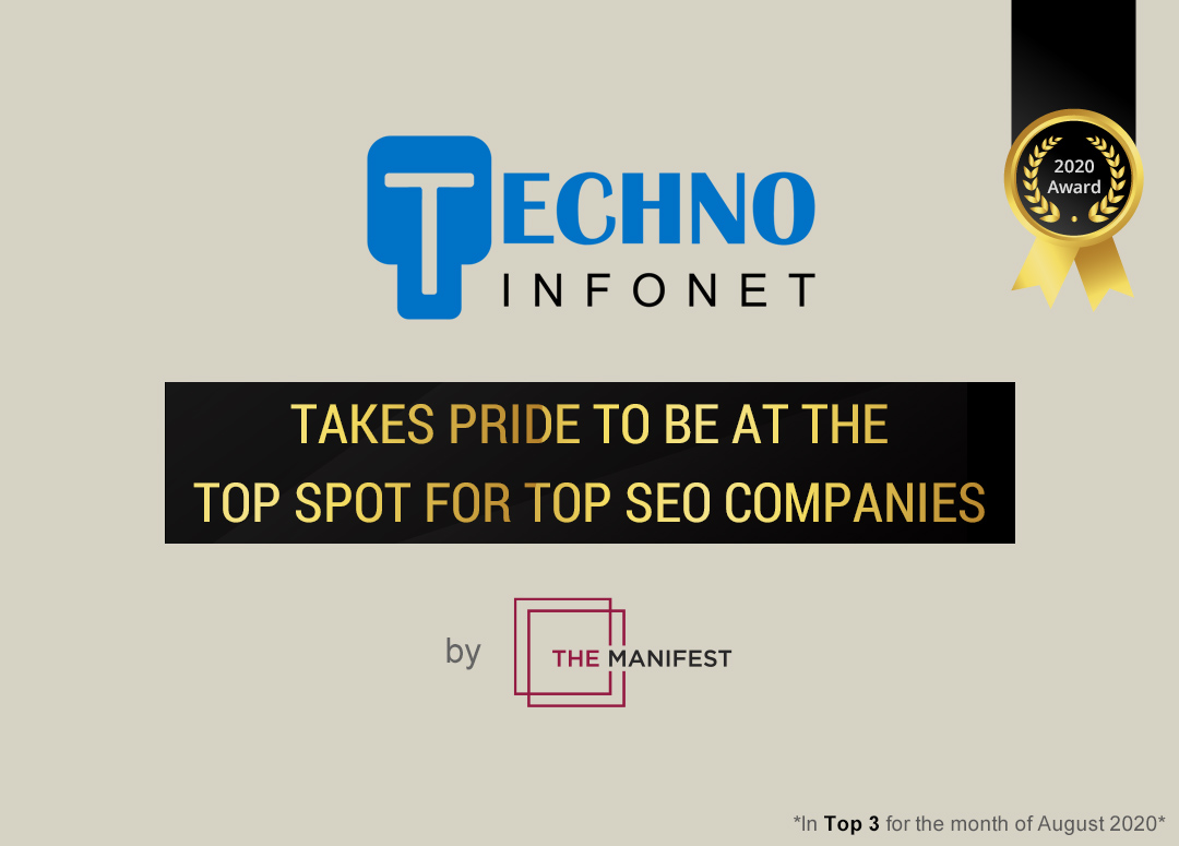 Techno Infonet takes pride to be at the top spot for Top SEO Companies by The Manifest