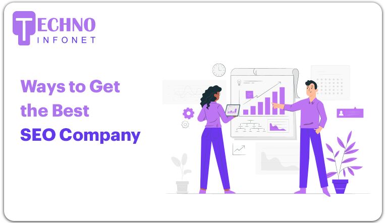 Ways To Get The Best Seo Company