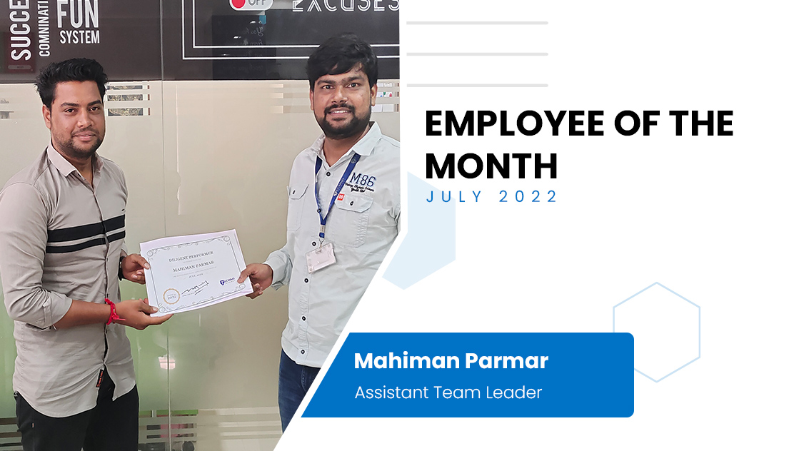 Employee of the Month – July 2022